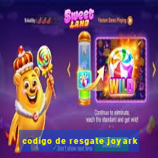 codigo de resgate joyark